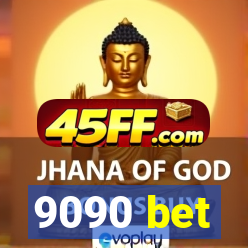 9090 bet